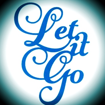 Let It Go, quote, quotes, inspirational quotes, motivational quotes